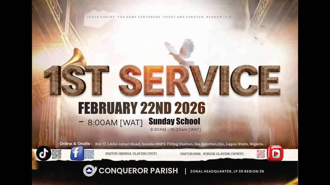 RCCG CONQUEROR ZONE | FEBRUARY 22ND FIRST SERVICE | 8:00AM WAT