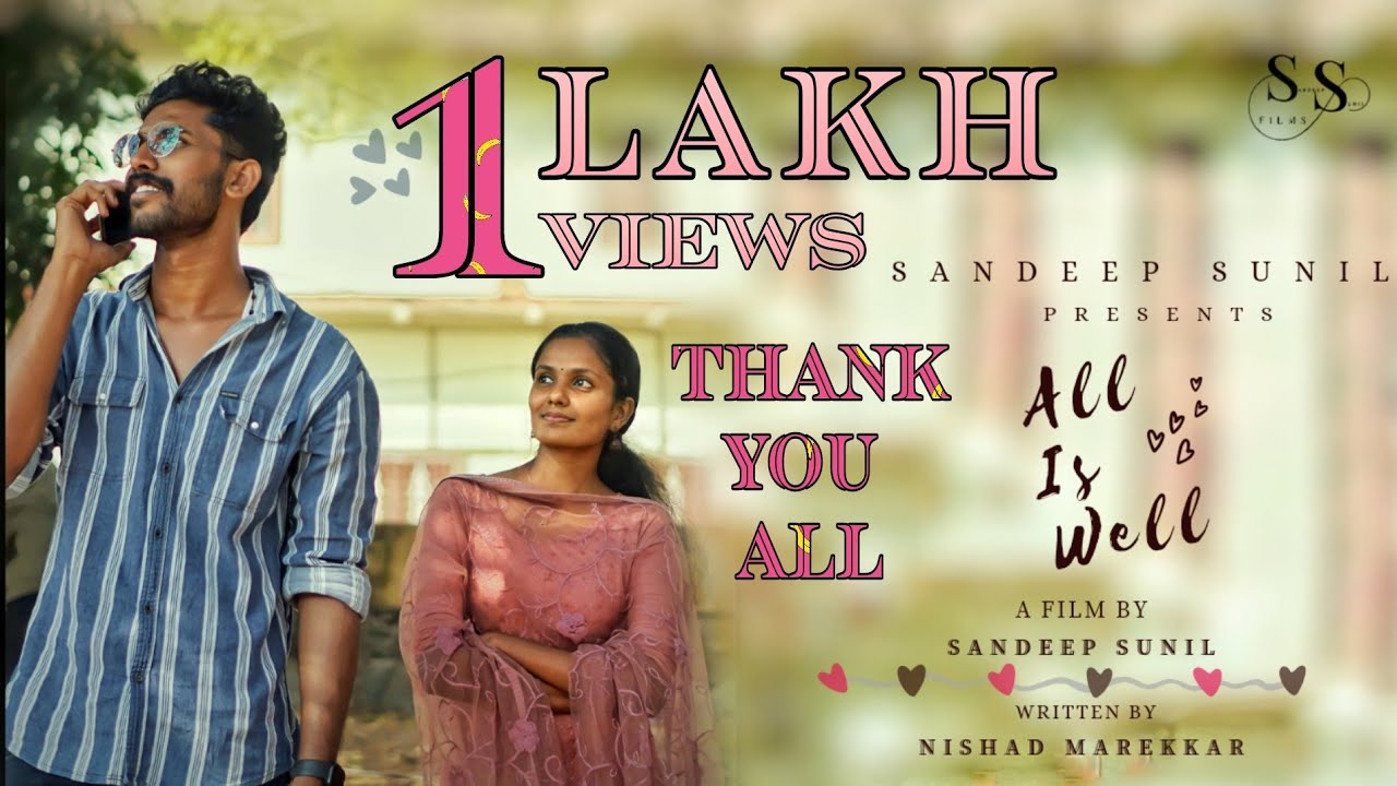 All Is Well | Malayalam Shortfilm | Comedy | Romantic | Sandeep Sunil | Anagha Anil