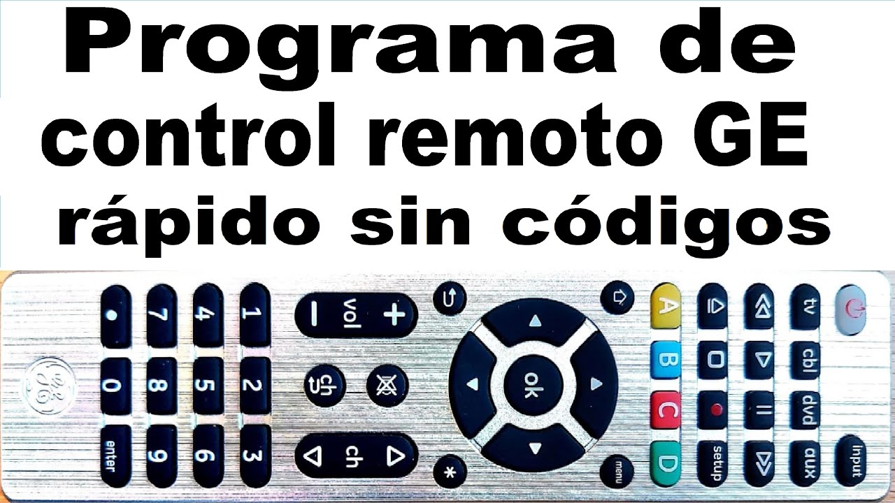 Programe fácilmente GE Remote con TV usando el método de búsqueda automática de códigos