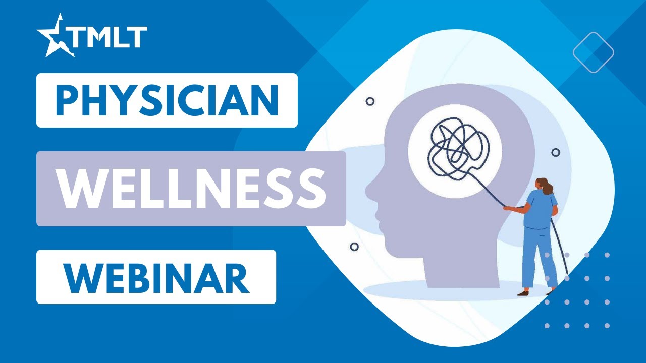 Physician wellness webinar