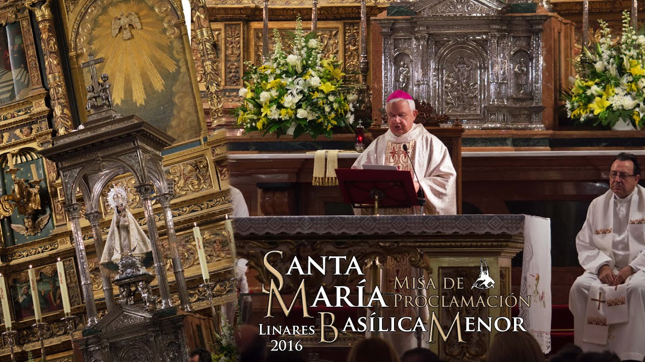 Misa de Proclamación como Basílica Menor de 