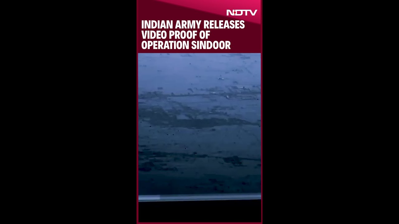 Operation Sindoor | Indian Army Releases First Video Proof Of India's Attack On Terror Targets