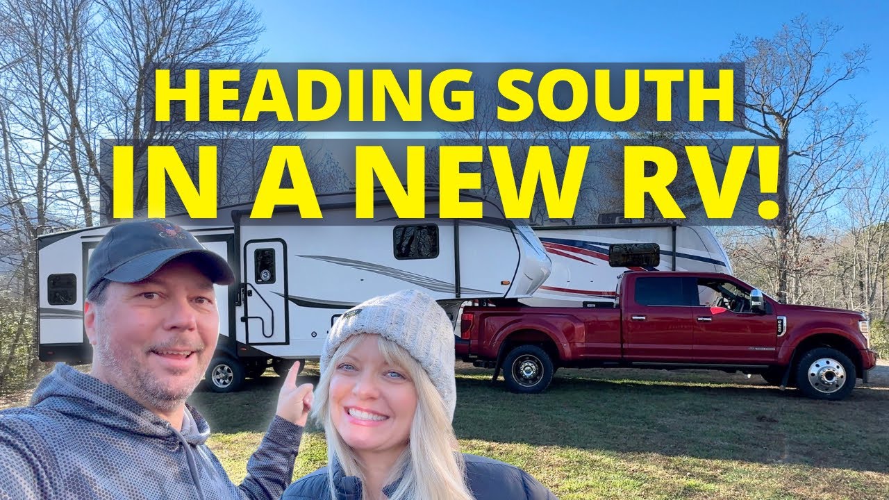 Heading South in a new RV (Grand Design RV Reflection 28RL)