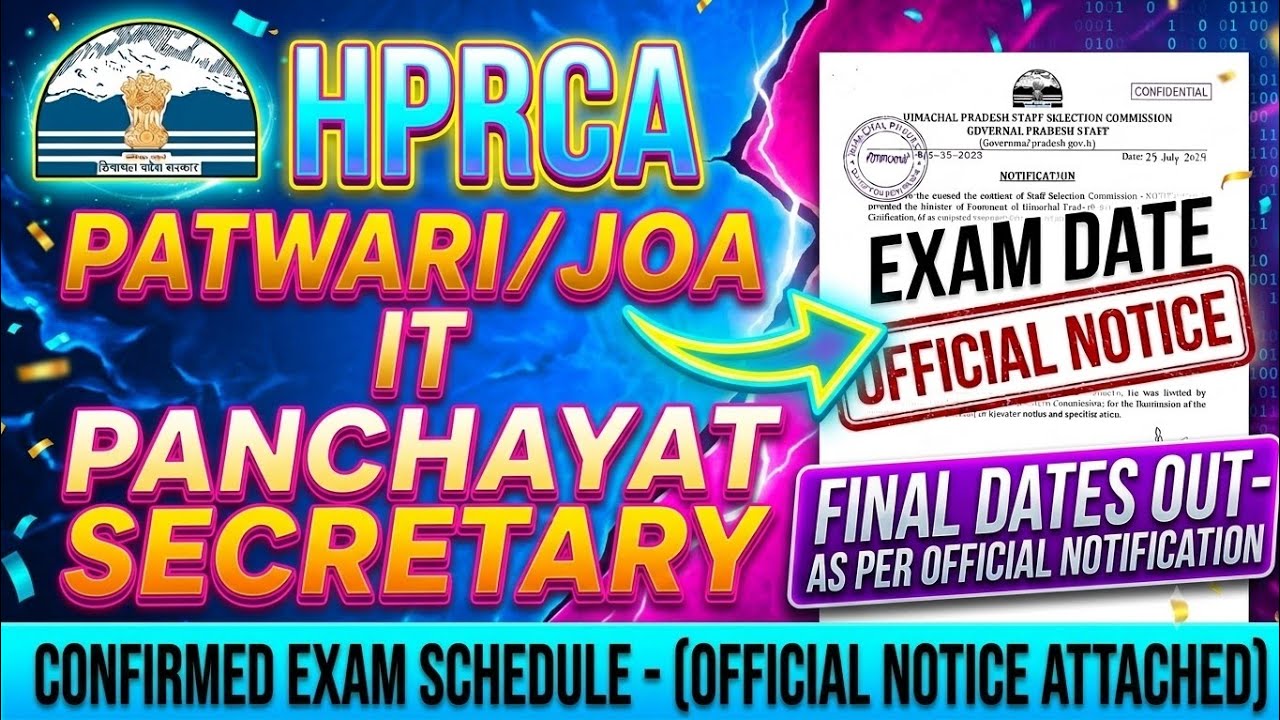 HPRCA Exam Schedule Out! 🚨 HP Patwari, JOA IT & Panchayat Secretary Exam Update 2026