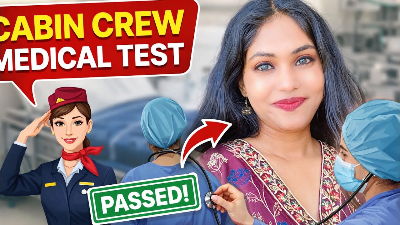 Cabin Crew Medical Test | Everything You Need to Know