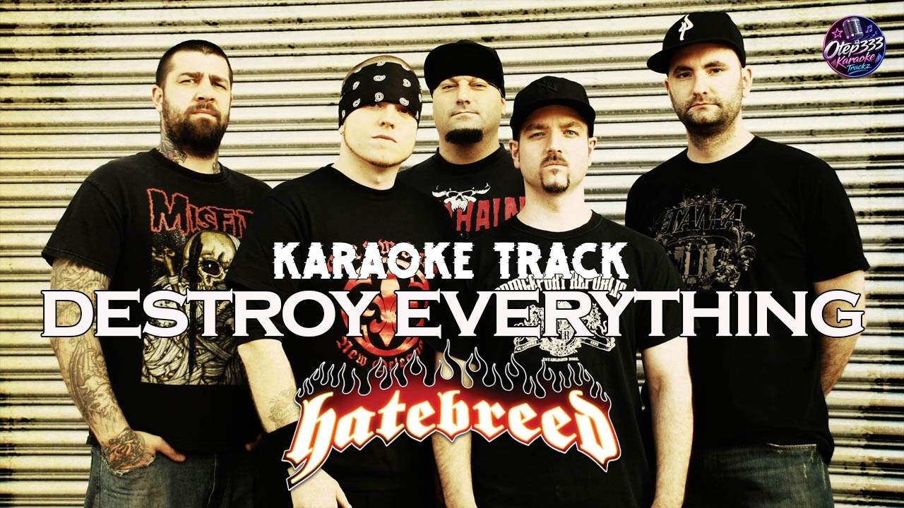 Hatebreed | Destroy Everything (Karaoke + InstruMetal)