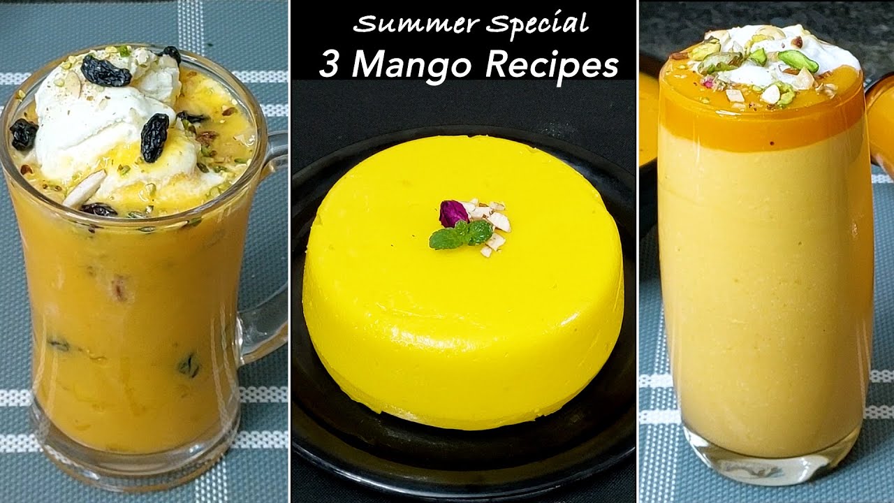 आज बनायेंगे आम🥭की बहुत ही 3 ख़ास😋 रेसिपी /Mango Dessert /Mango Mastani /Mango Pudding /Mango Shake