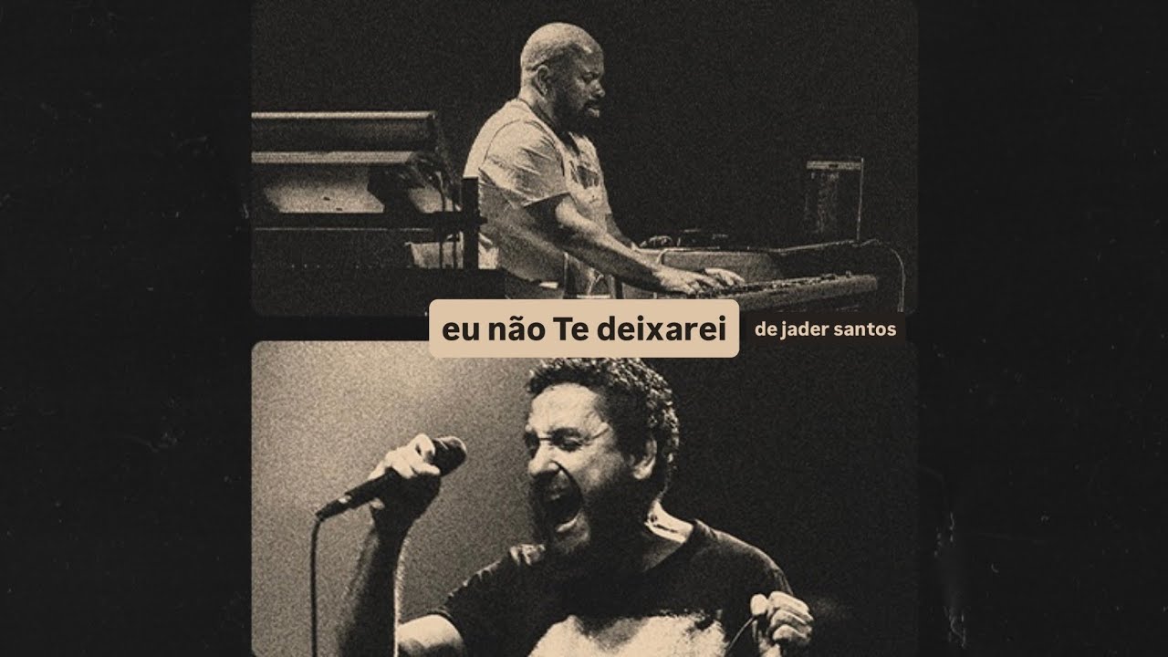 eu n&atilde;o te deixarei | jader santos | arautos do Rei | com samuel silva