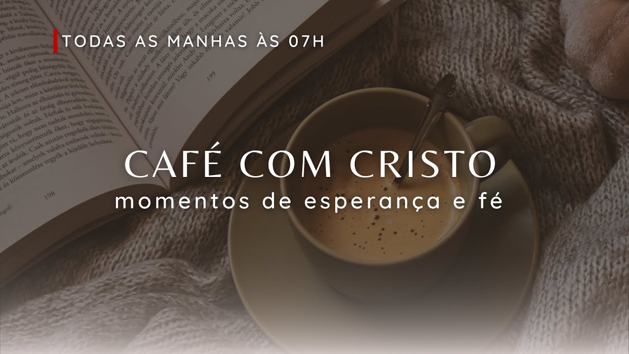 CAFÉ COM CRISTO  |  PR LEANDRO GERRA