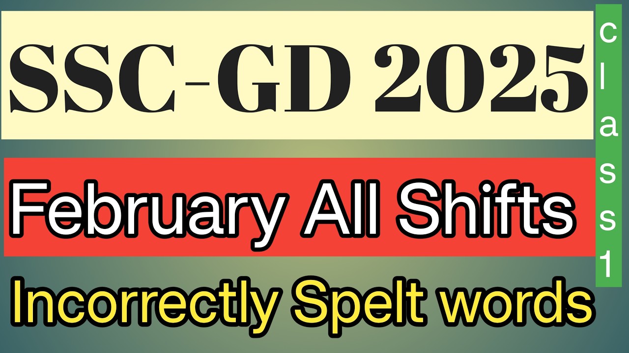 #SSC GD 2025 February All shifts Incorrectly Spelt Words explanation in telugu