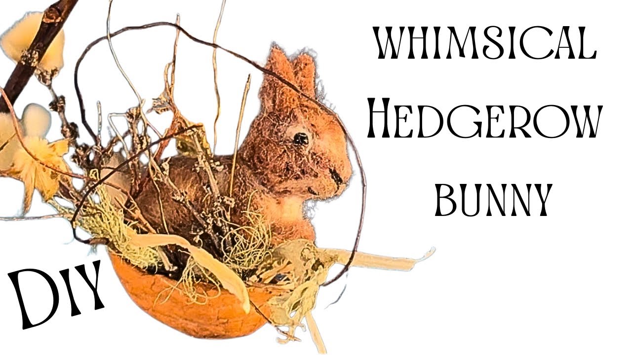 Let’s make whimsical hedgerow rabbits! Perfect gift for spring and Easter!🐣 