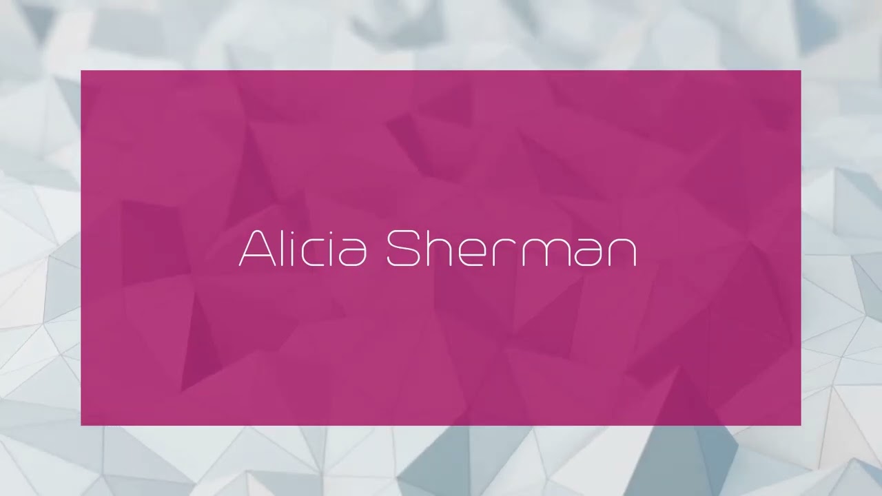 Alicia Sherman - appearance