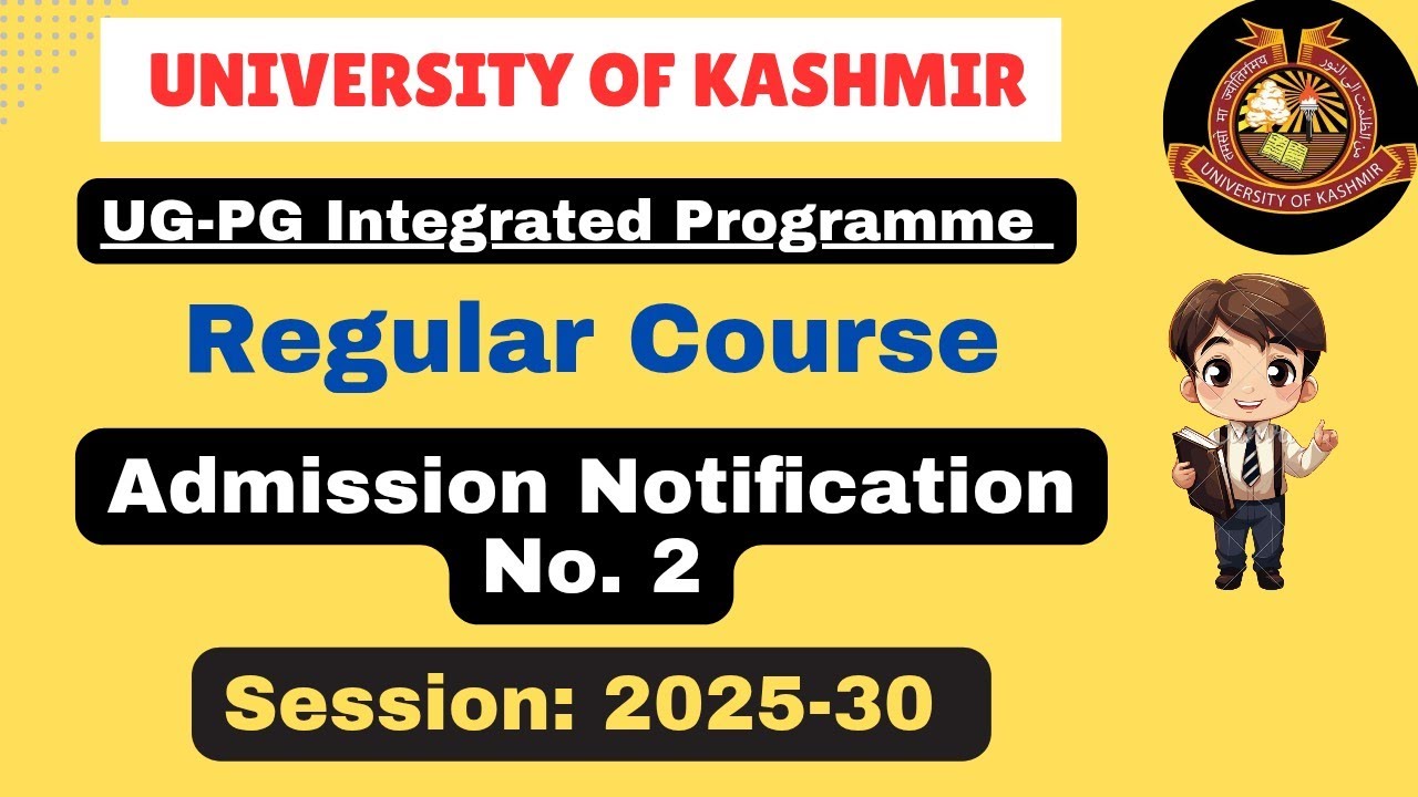 UG/PG Integrated Programme | Kashmir University Common Entrance Test | Notification 2 |