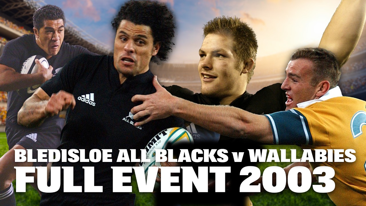 Nail-Biting Finish | 2003 Bledisloe Cup: WHOLE EVENT