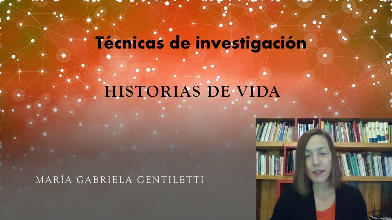 La técnica de historia de vida