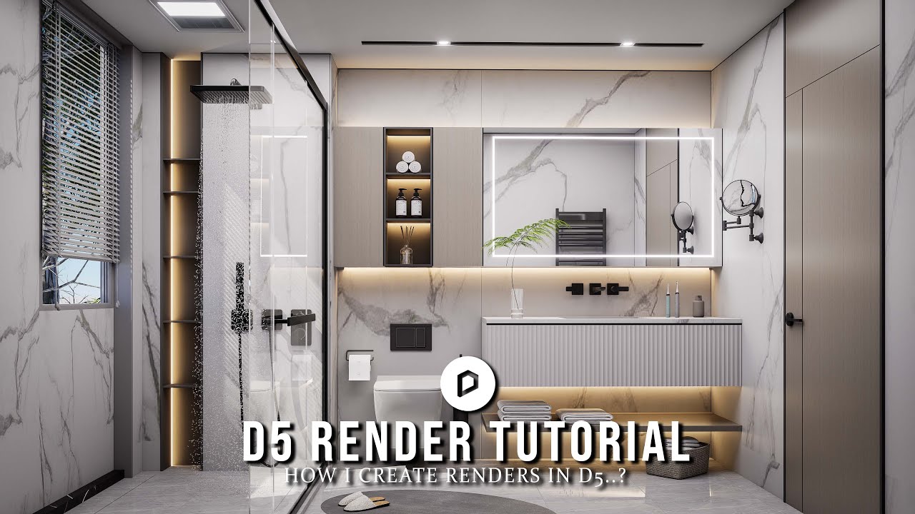 How To Create Realistic Bathroom Render In D5 | Complete Tutorial For Beginners