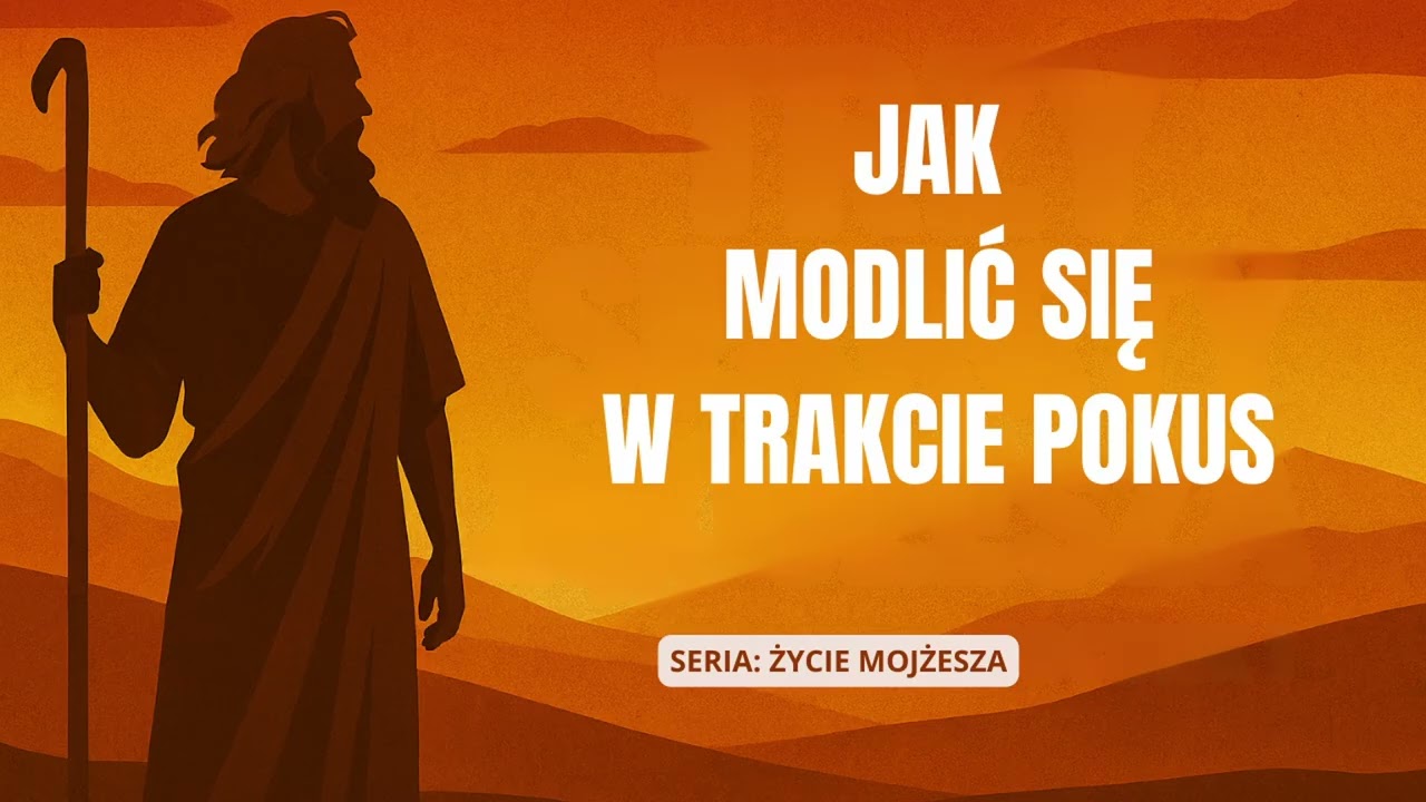 Jak MODLIĆ SIĘ w POKUSACH [ s23 e265 ]