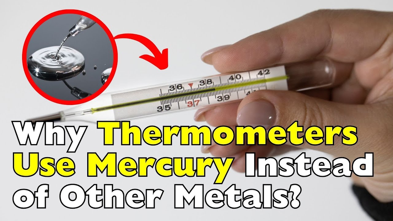 What Makes Mercury Perfect for Thermometers?
