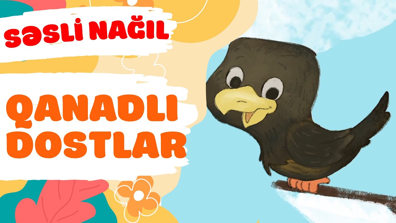 Qanadlı Dostlar | Səsli nağıl