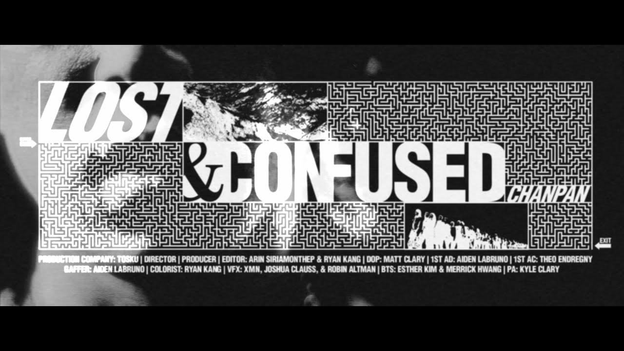 chanpan - lost & confused (Official Music Video)
