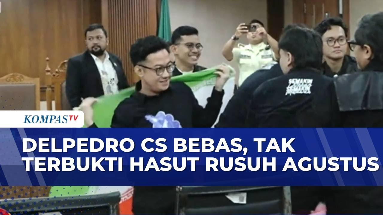 Momen Delpedro CS Dinyatakan Bebas, Tak Terbukti Hasut Rusuh Agustus | KOMPAS MALAM