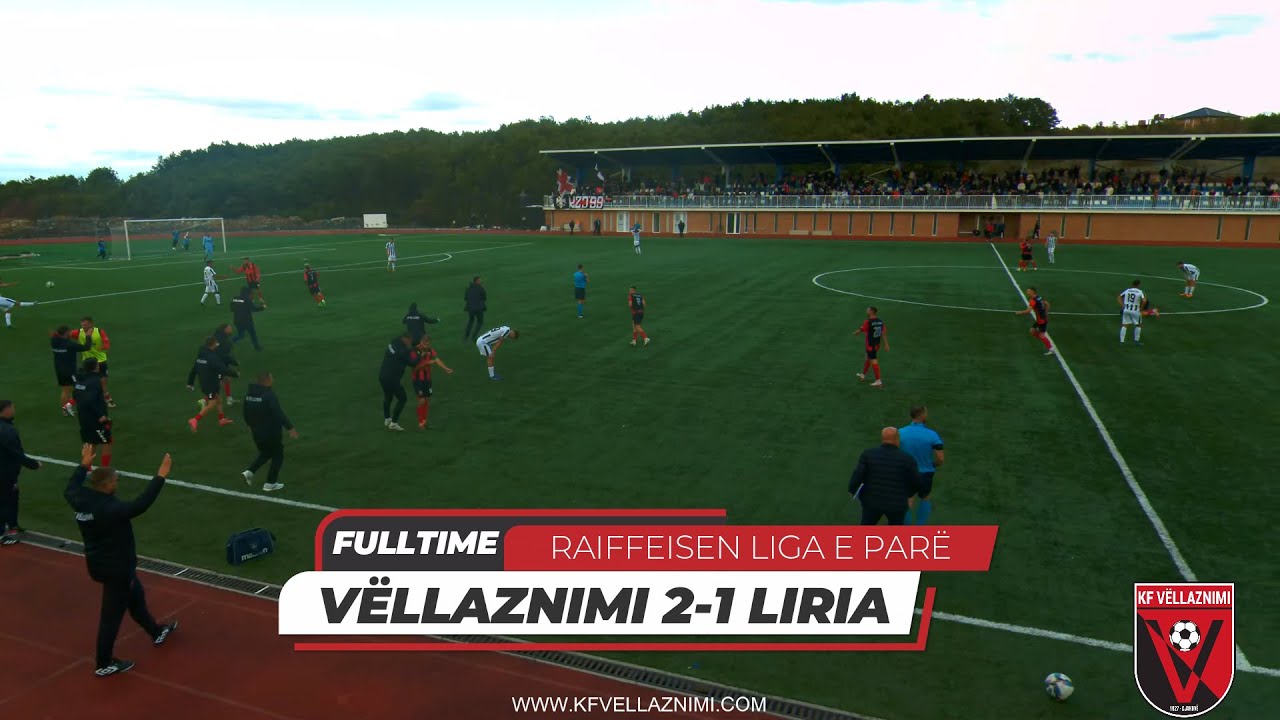 KF VËLLAZNIMI 2-1 FC LIRIA - HIGHLIGHTS