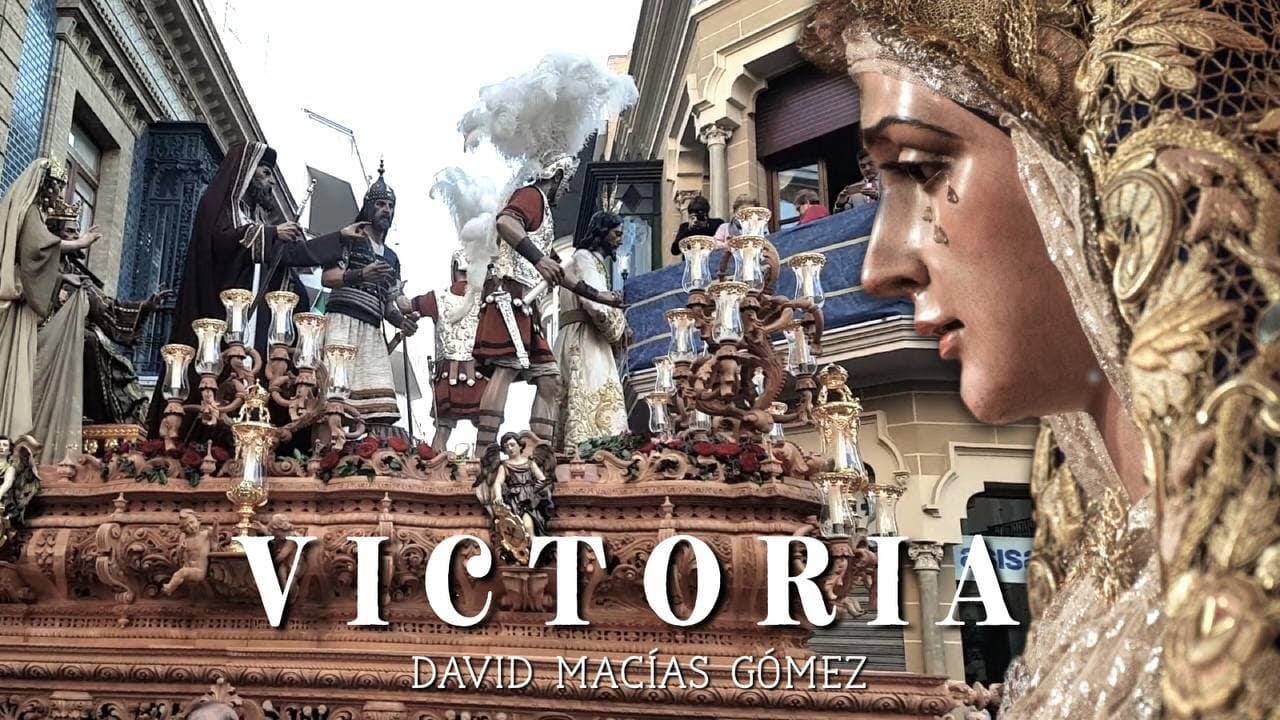🎺 VICTORIA - Marcha dedicada a la HERMANDAD de la VICTORIA de HUELVA 🎻