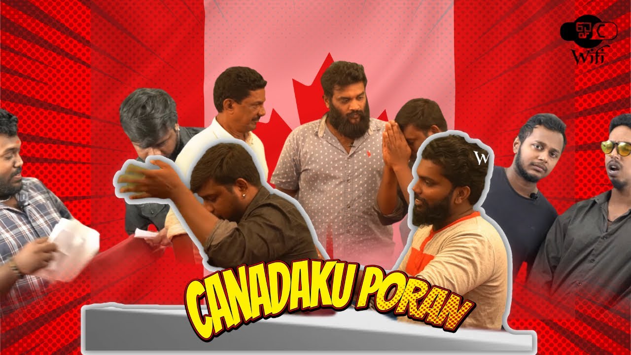 Canada ku naanum poran | Oc Wifi | Srilankan Tamil Comedy | 2023