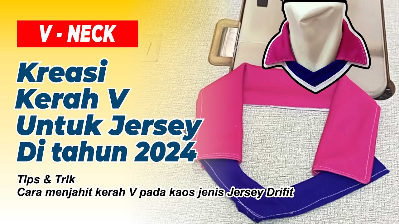 STOP Membuat Kerah Jersey yang Itu-itu, Cobalah KOMBINASI Baru