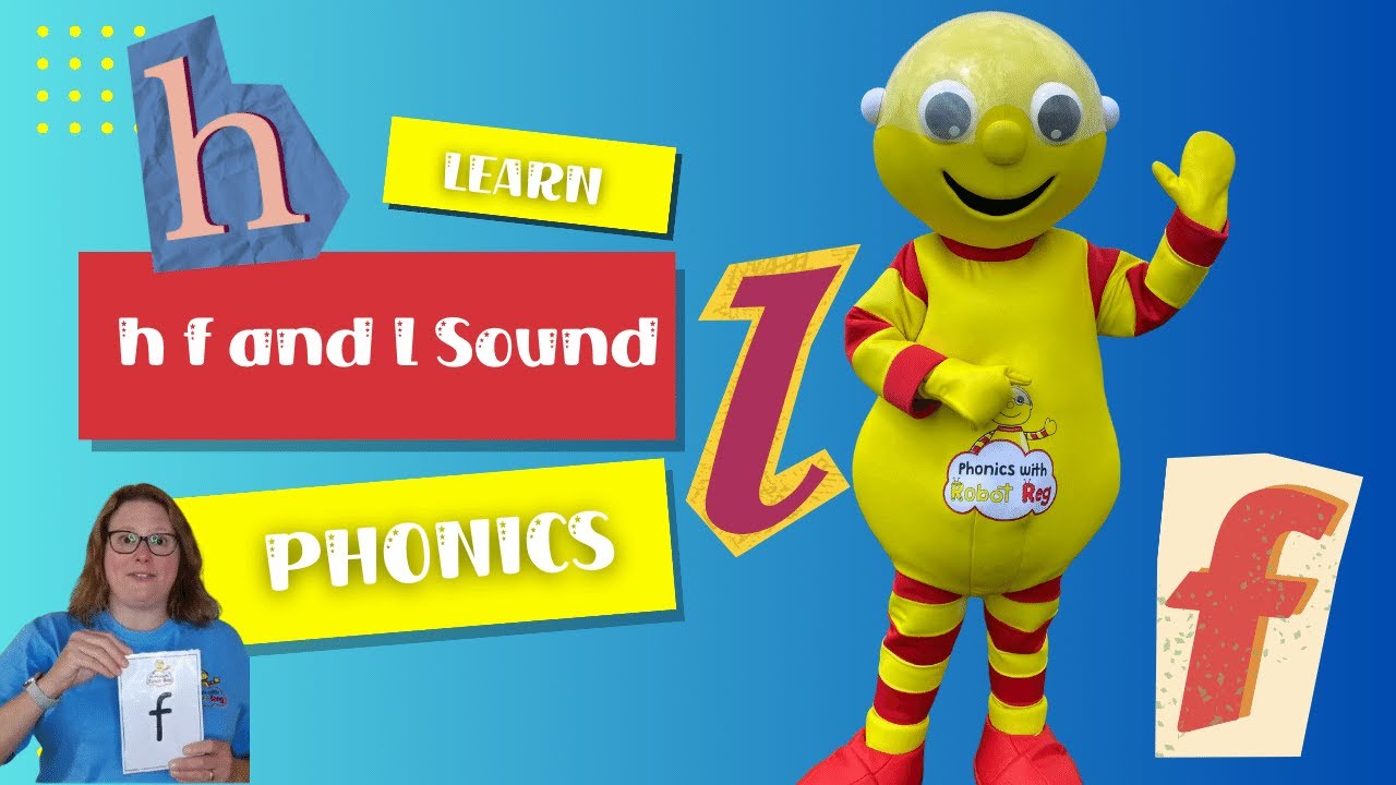 H, F and L sounds  |  Learn Phonics | Learn To Read | British Teacher | Phonics Songs | Learn ABCs