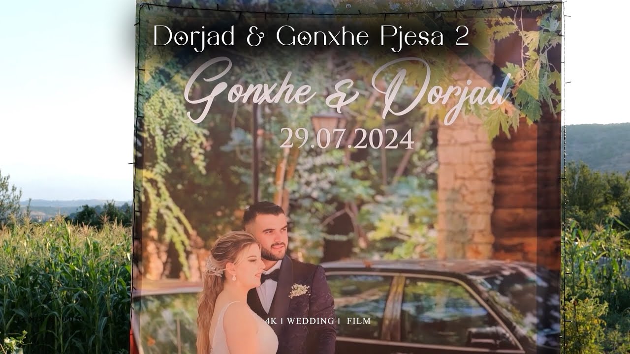 Dasma Dorjad & Gonxhe Pjesa 2 (FULL HD) 2024