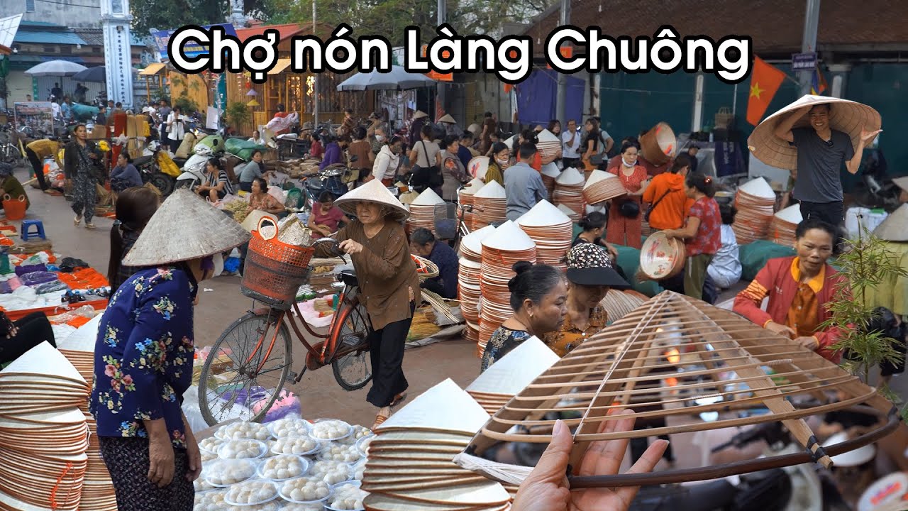 Chợ nón Làng Chuông - Chợ phiên cổ họp từ tờ mờ sáng | LAM SƠN TV