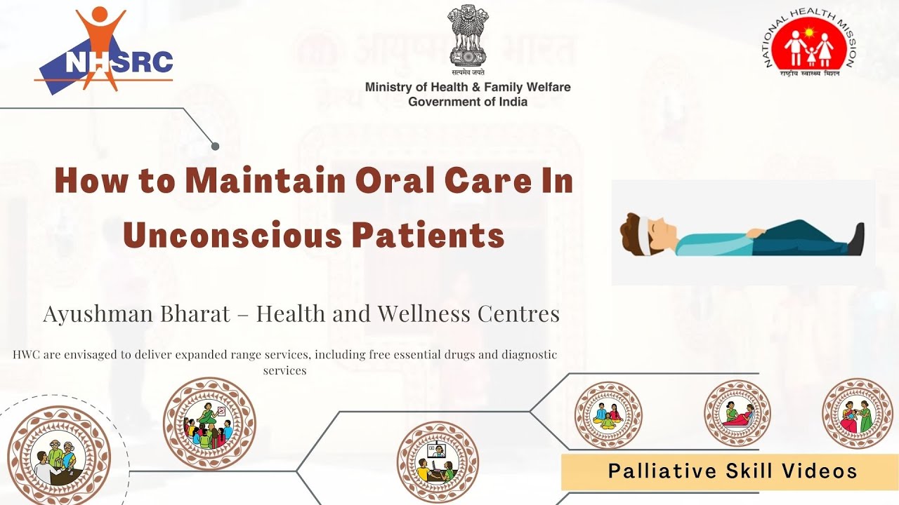 How to Maintain Oral Care In Unconscious Patients | Palliative Care Skill Videos (English)