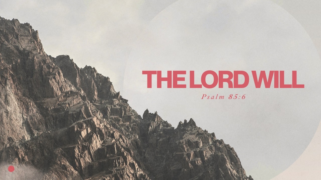 The Lord Will