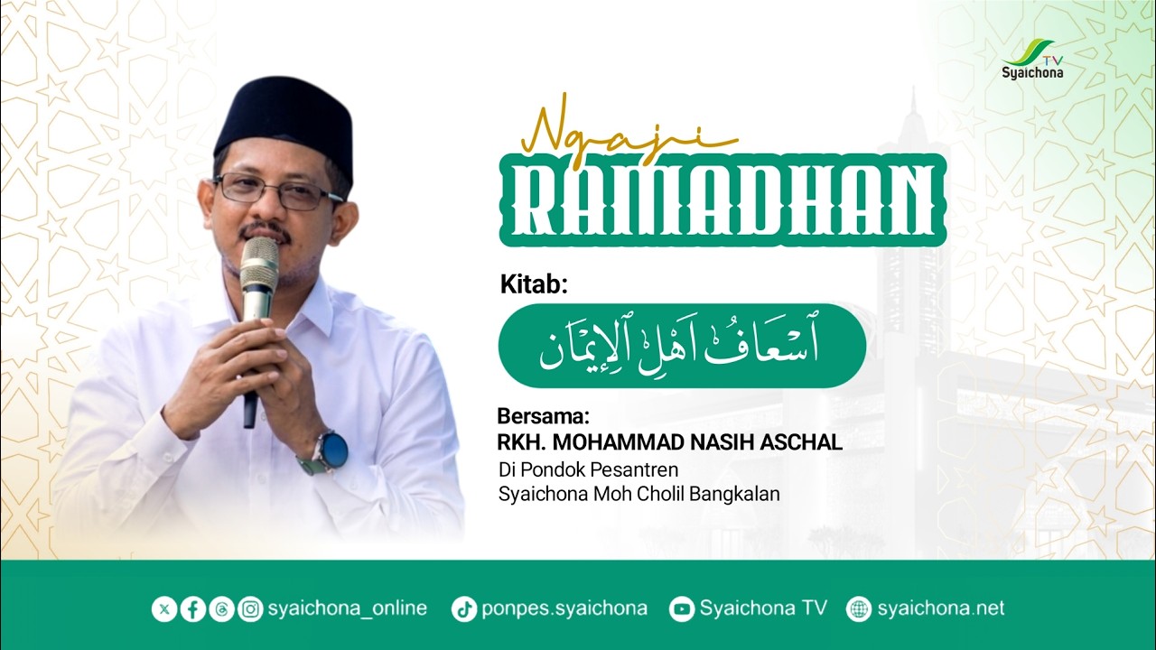 LIVE | Ngaji Ramadan Bersama RKH. Moh. Nasih Aschal Kitab 