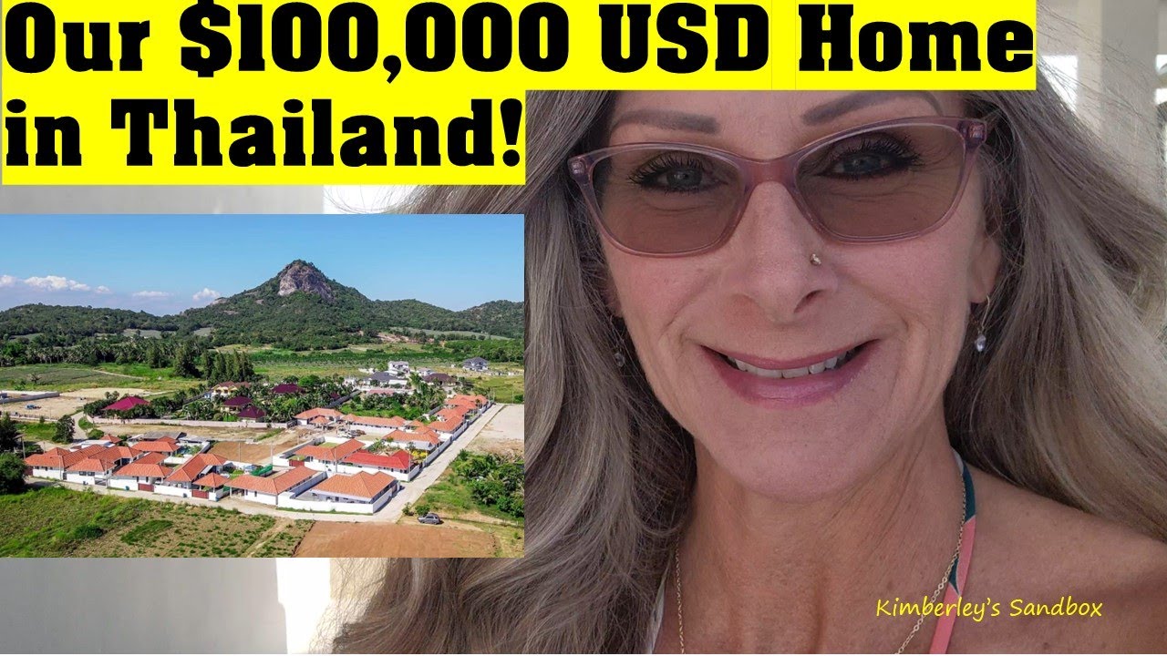 We bought a new Home in Hua Hin, Thailand