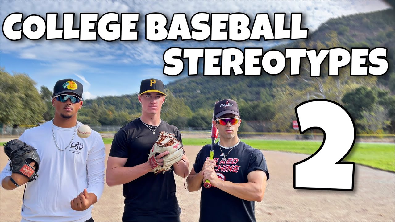 College Baseball Stereotypes 2