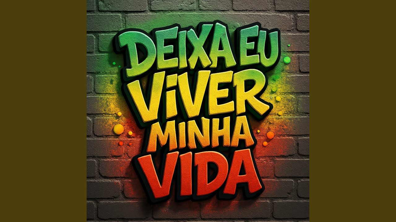 Deixa Eu Viver Minha Vida