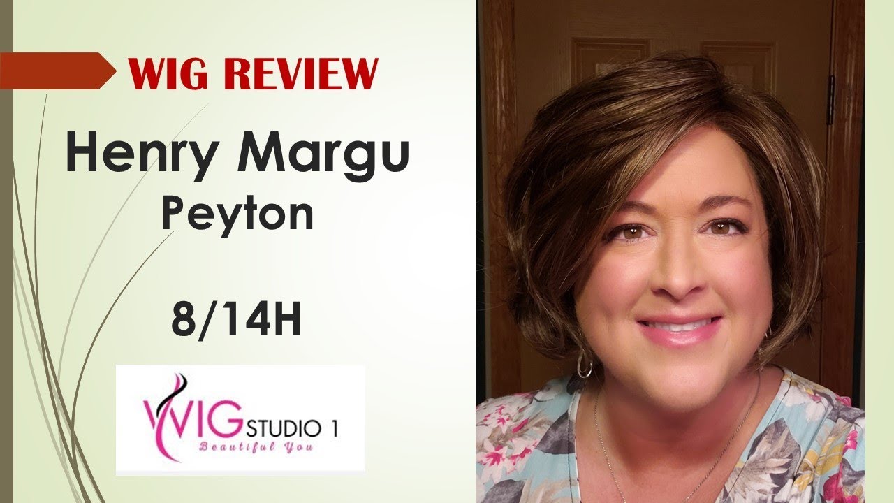 Henry Margu PEYTON Wig Review | 8/14H | DENISE SHEETS