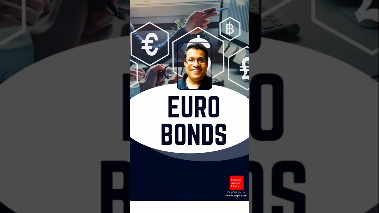 Eurobonds Explained | Features, Types & Examples |  | International Bond Market Made Simple