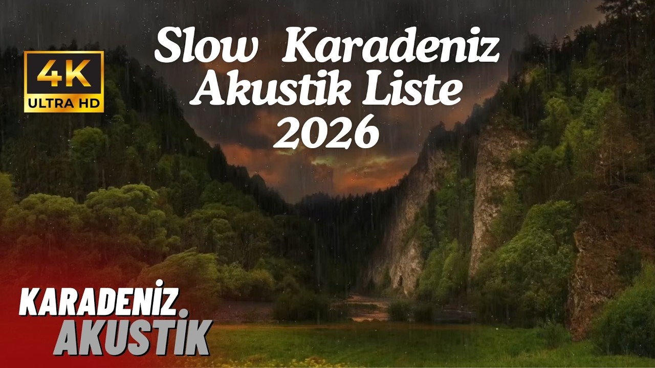 Slow Karadeniz Akustik Şarkıları Mix  2026