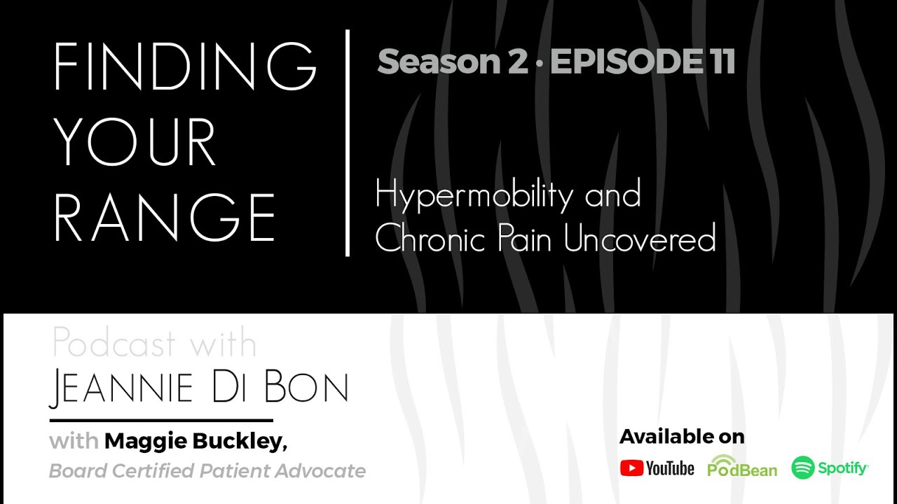 EDS Patient Advocacy with Maggie Buckley | Finding Your Range Podcast S2:E11