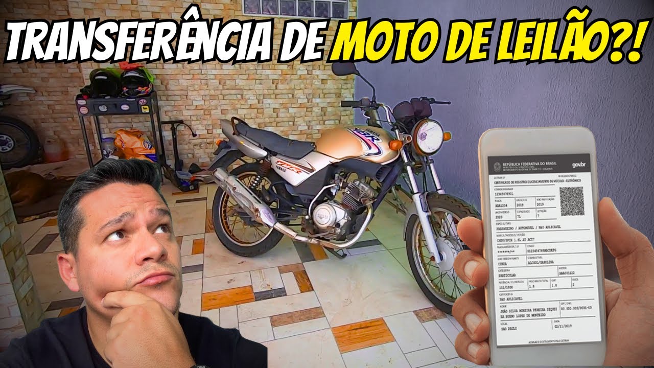 COMO TRANSFERIR MOTO DE LEILÃO?!