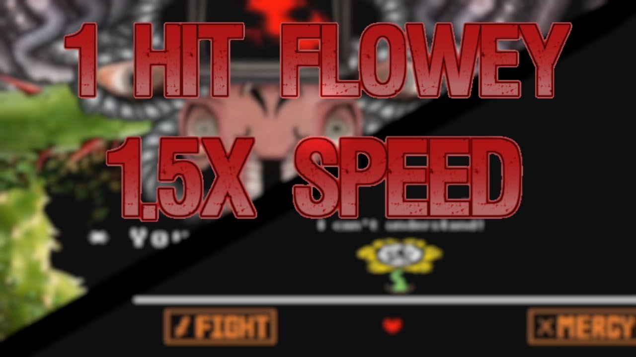 1 Hit Omega Flowey | 1.5x speed | Full Fight | Undertale Progress