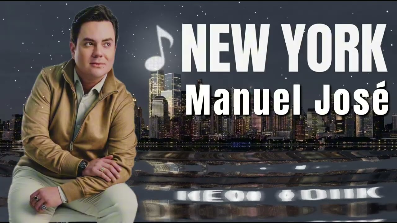 New York 🗽 Manuel José 