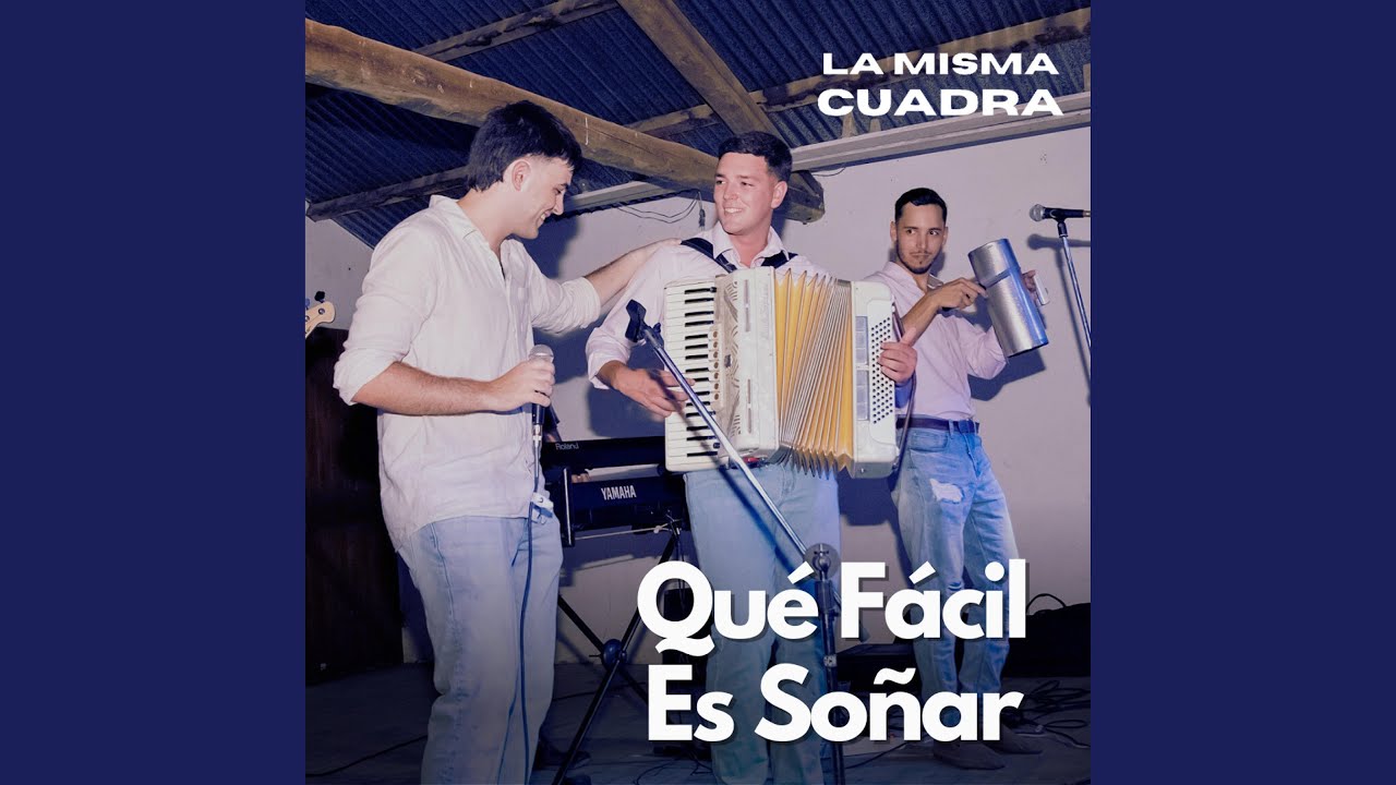 Qué Fácil Es Soñar