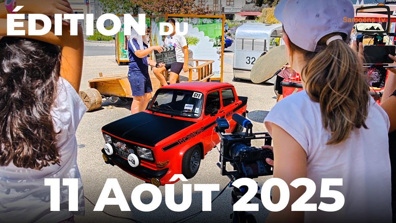 Édition du Lundi 11 Août 2025 [SAMOËNS TV]