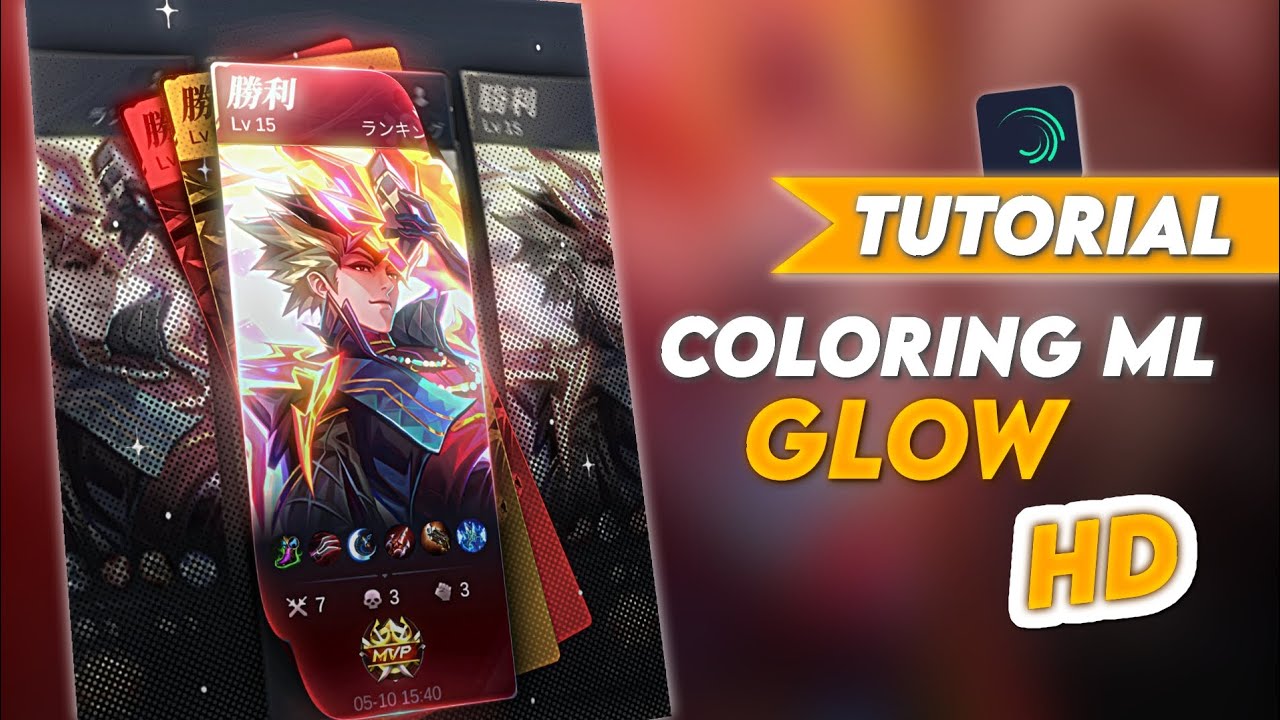 TUTORIAL MEMBUAT COLORING ML GLOW HD | Alight Motion Tutorial