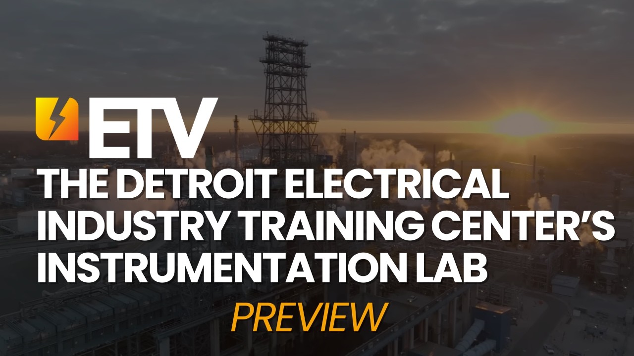 Detroit Electrical Industry Training Center&rsquo;s Instrumentation Lab: Preview