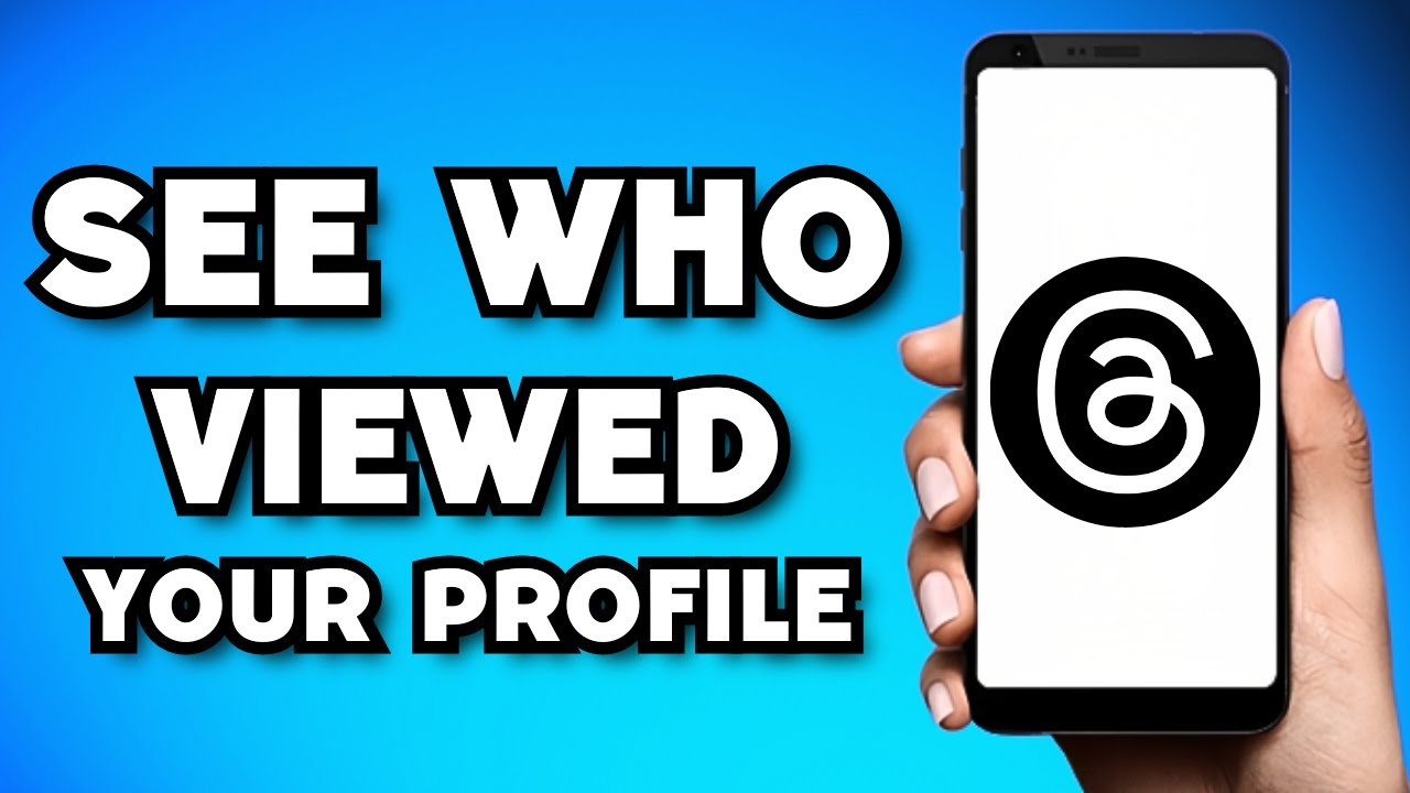 How To See Who Viewed Your Post on Threads (2023 Possible?)